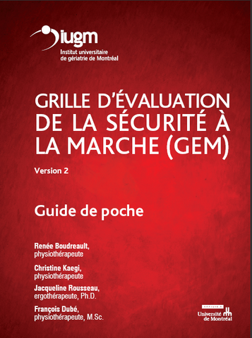 Grille d’évaluation de la sécurité à la marche (GEM) : guide de poche
