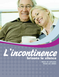 L’incontinence : brisons le silence