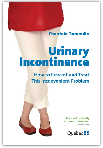 Urinary Incontinence. How to Prevent and Treat This Inconvenient Problem